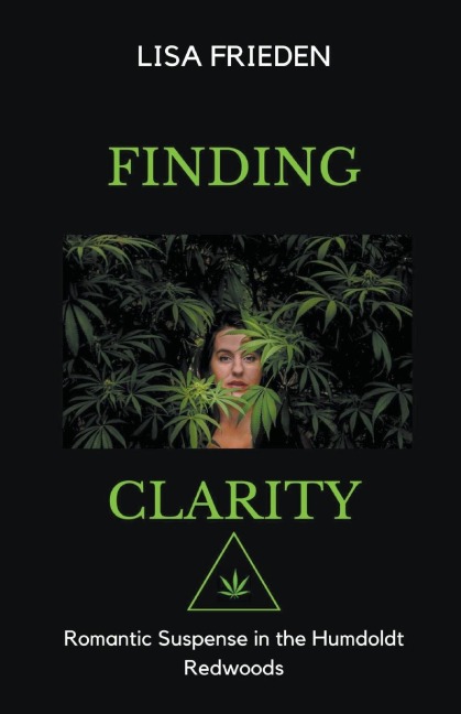 Finding Clarity: Romantic Suspense in the Humboldt Redwoods