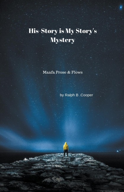 His-Story is My Storys Mystery