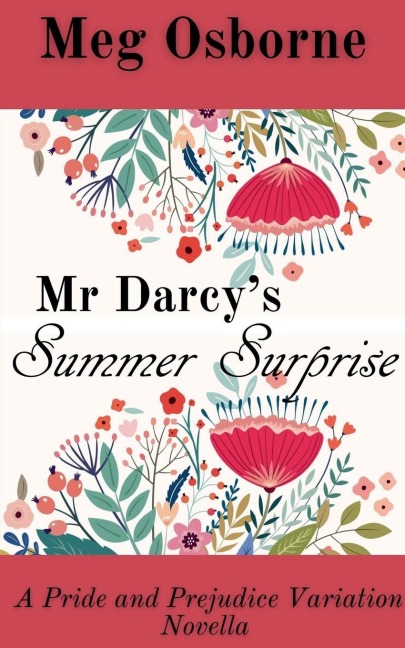 Mr Darcy's Summer Surprise