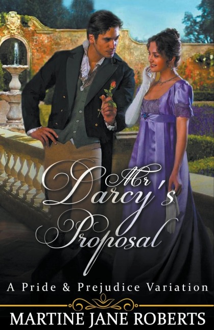 Mr Darcys Proposal