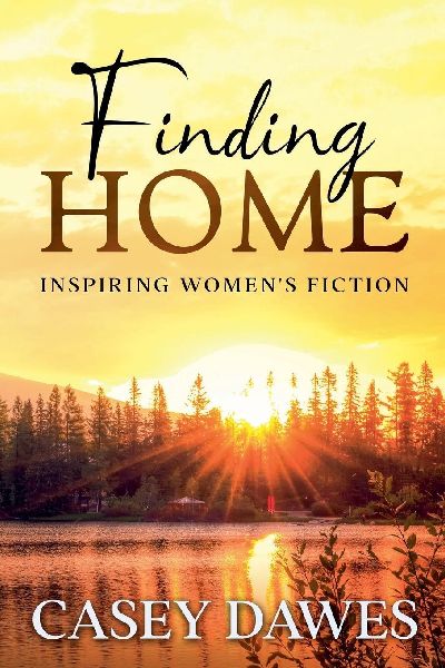 Finding Home: Inspiring Womens Fiction