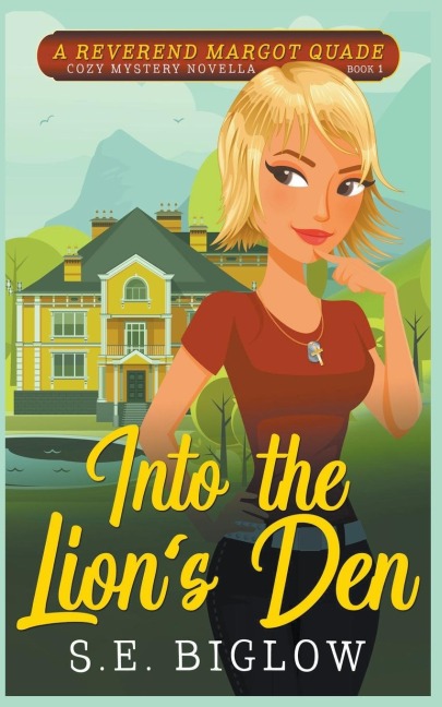 Into the Lions Den (A Christian Amateur Sleuth Mystery)