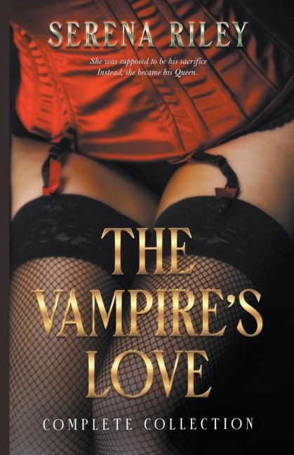 The Vampire's Love The Complete Collection