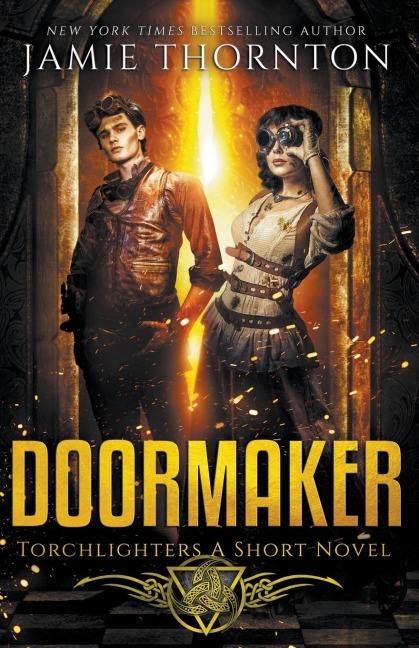 Doormaker: Torchlighters (A Short Novel)