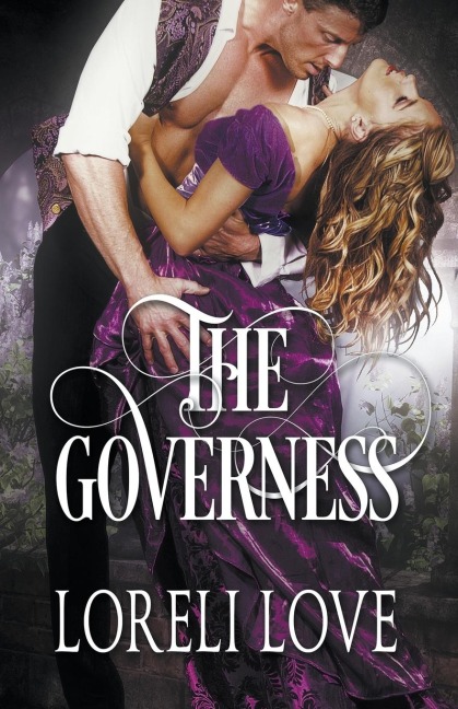 The Governess An Erotic Regency Romance Novel