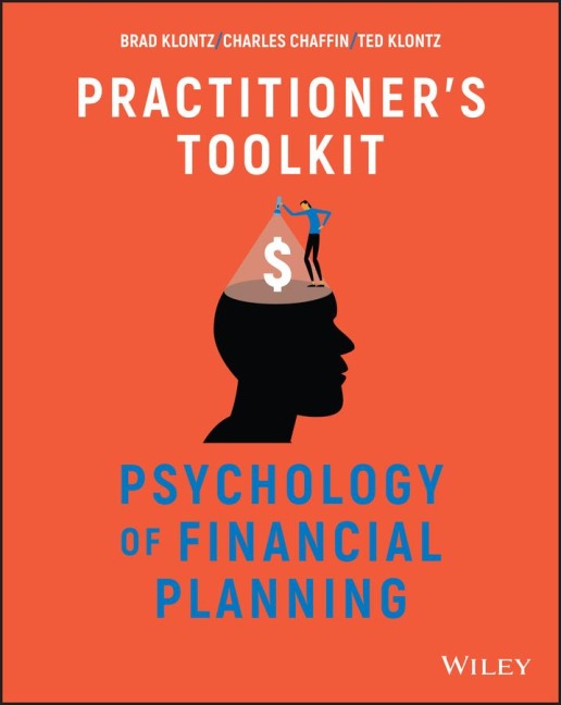 Psychology of Financial Planning, Practitioners Toolkit