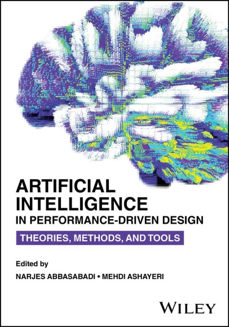 Artificial Intelligence in Performance-Driven Design: Theories, Methods, and Tools
