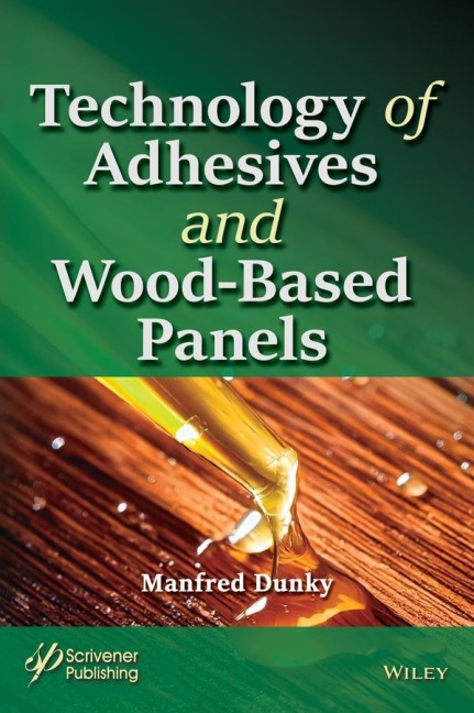 Technology of Adhesives and Wood-Based Panels