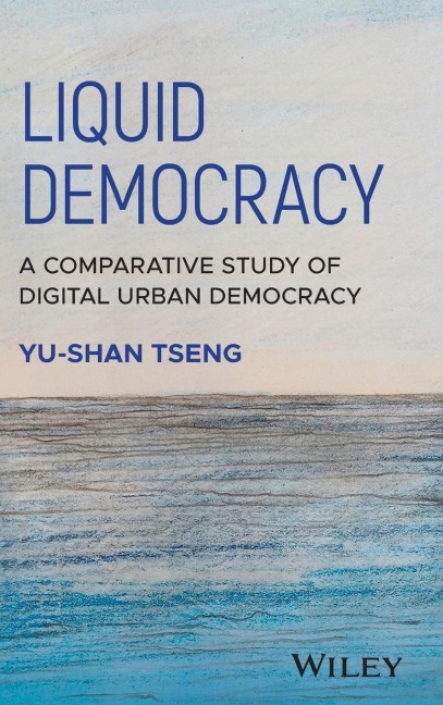 Liquid Democracy: A Comparative Study of Digital Urban Democracy