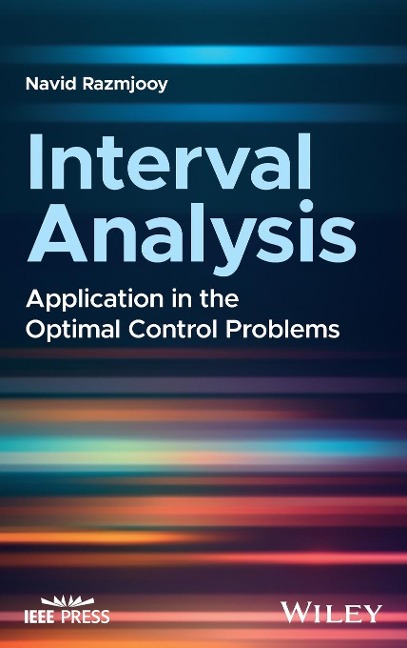 Interval Analysis: Application in the Optimal Control Problems