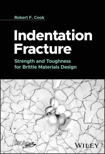 Indentation Fracture: Strength and Toughness for Brittle Materials Design