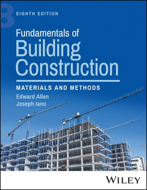 Fundamentals of Building Construction: Materials and Methods