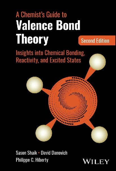 A Chemists Guide to Valence Bond Theory: Insights into Chemical Bonding, Reactivity, and Excited States