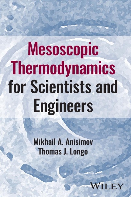 Mesoscopic Thermodynamics for Scientists and Engineers