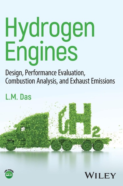 Hydrogen Engines: Design, Performance Evaluation, Combustion Analysis, and Exhaust Emissions