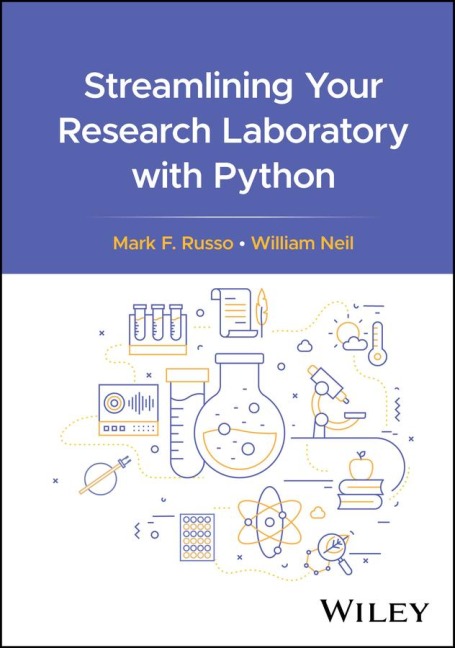 Streamlining Your Research Laboratory with Python