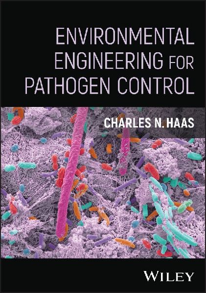 Environmental Engineering for Pathogen Control