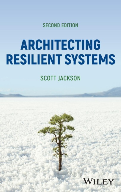Architecting Resilient Systems