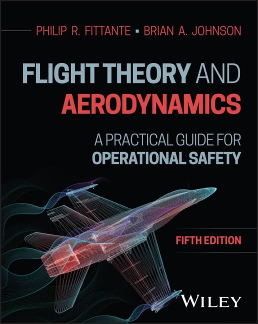 Flight Theory and Aerodynamics: A Practical Guide for Operational Safety
