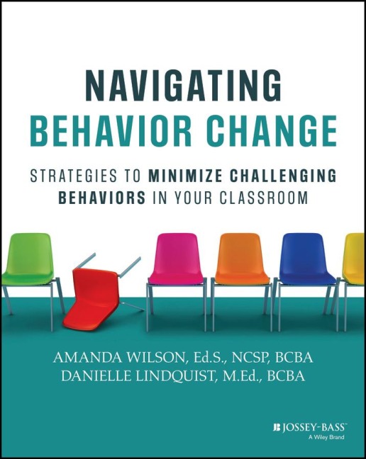 Navigating Behavior Change: Strategies to Minimize Challenging Behaviors in Your Classroom