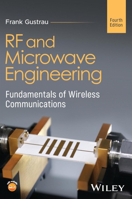 RF and Microwave Engineering: Fundamentals of Wireless Communications