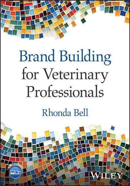 Brand Building for Veterinary Professionals