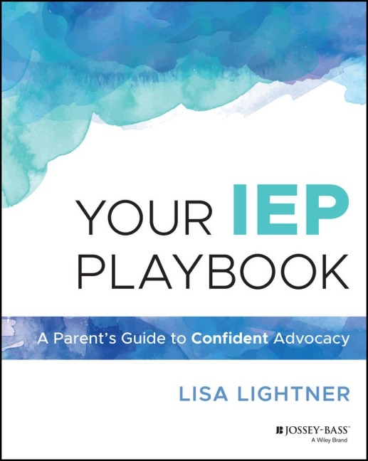 Your IEP Playbook: A Parents Guide to Confident Advocacy