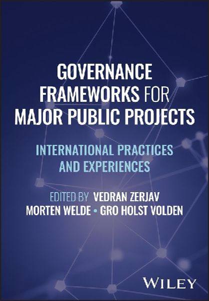 Governance Frameworks for Major Public Projects