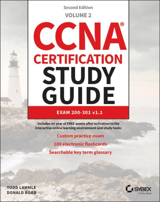 CCNA Certification Study Guide Volume 2: Exam 200-301 v1.1