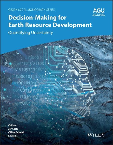 Decision-Making for Earth Resource Development: Quantifying Uncertainty