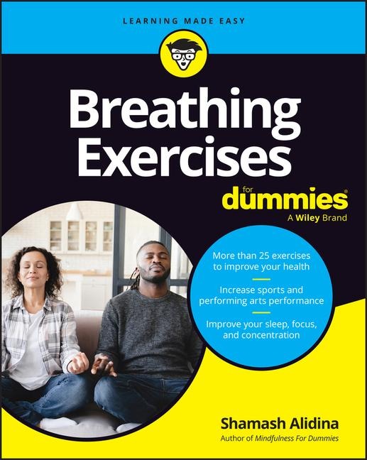Breathing Exercises For Dummies