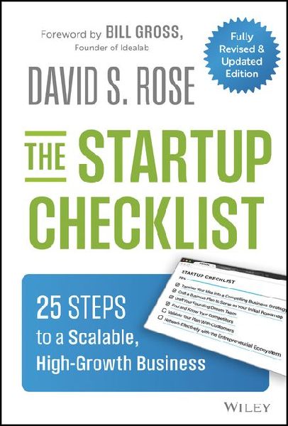 The Startup Checklist: 25 Steps to a Scalable, High-Growth Business