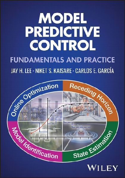 Model Predictive Control: Fundamentals and Practice
