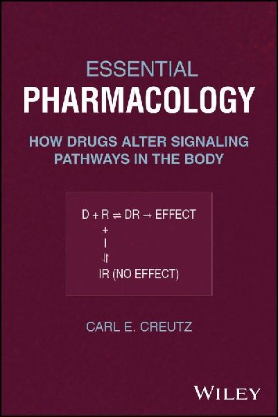 Essential Pharmacology: How Drugs Alter Signaling Pathways in the Body