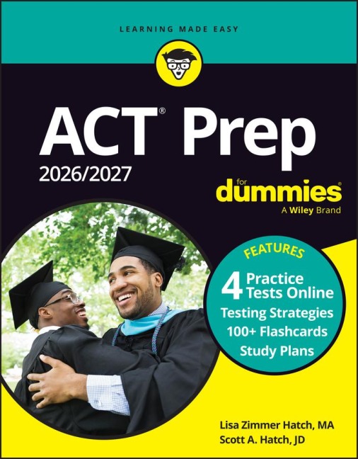 ACT Prep 2026/2027 For Dummies: Book + 4 Practice Tests + Flashcards Online