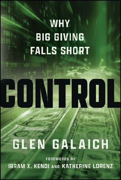 Control: Why Big Giving Falls Short