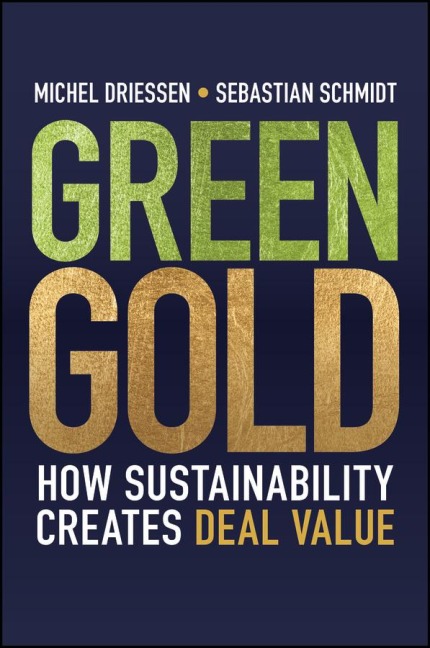 Green Gold: How Sustainability Creates Deal Value