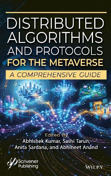 Distributed Algorithms and Protocols for the Metaverse: A Comprehensive Guide