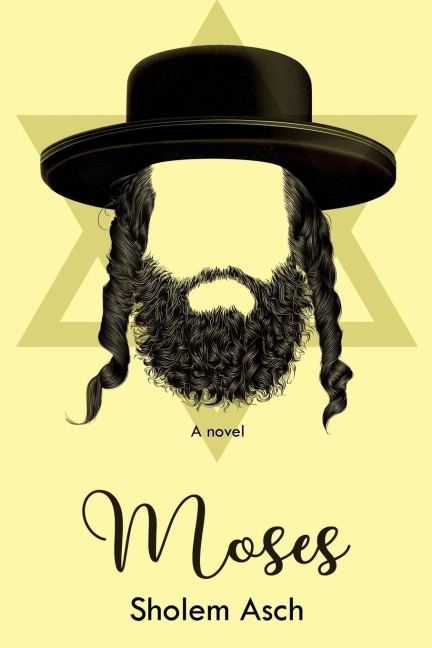 Uncle Moses: A Novel