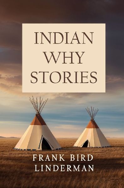 Indian Why Stories