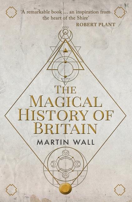 The Magical History of Britain