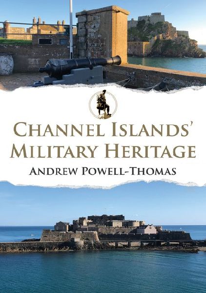Channel Islands Military Heritage