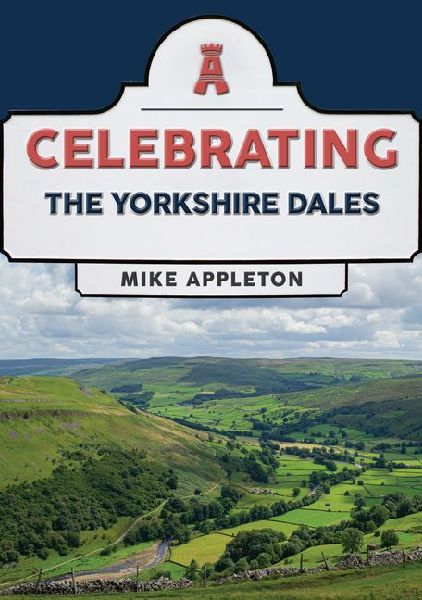 Celebrating The Yorkshire Dales