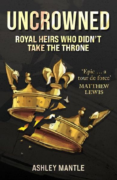 Uncrowned: Royal Heirs Who Didnt Take the Throne