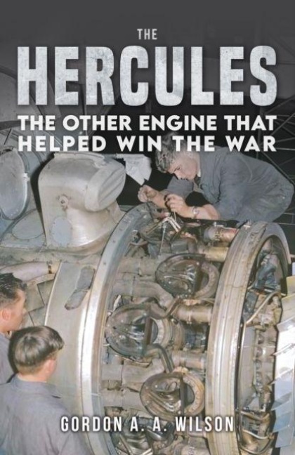 The Hercules: The Other Engine that helped Win the War