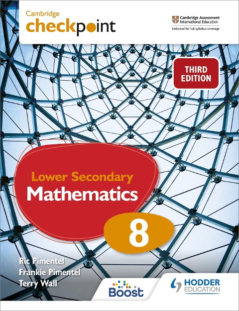 Cambridge Checkpoint Lower Secondary Mathematics Students Book 8: Third Edition