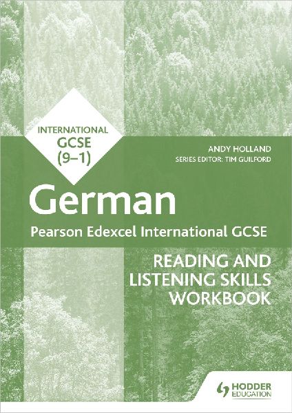 Pearson Edexcel International GCSE German Reading and Listening Skills Workbook