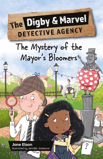 Reading Planet KS2: The Digby and Marvel Detective Agency: The Mystery of the Mayors Bloomers - Stars/Lime