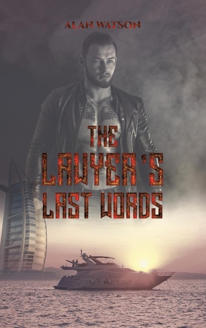 The Lawyers Last Words