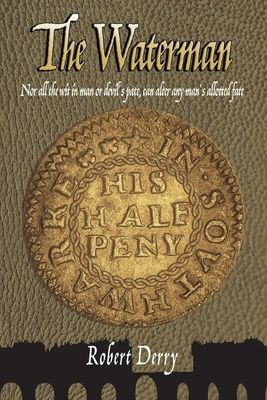 The Waterman: Nor all the wit in man or devils pate, can alter any mans allotted fate